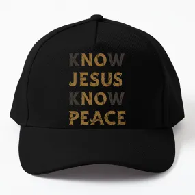 Know Jesus Know Peace Words Double Meaning Cap